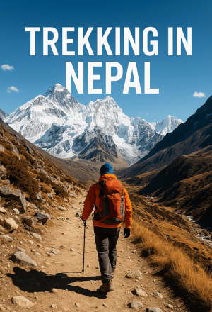 Trekking in Nepal : A Journey to the Roof of the World with The Nepal Trekking Company.
